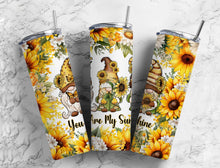Load image into Gallery viewer, You Are My Sunshine/My SunShine/20oz. Tumble/ Auntie Lolo's Creations