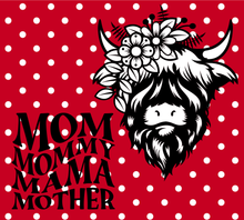 Load image into Gallery viewer, Mom Mommy Mama Mother /20oz. Tumble/ Auntie Lolo&#39;s Creations
